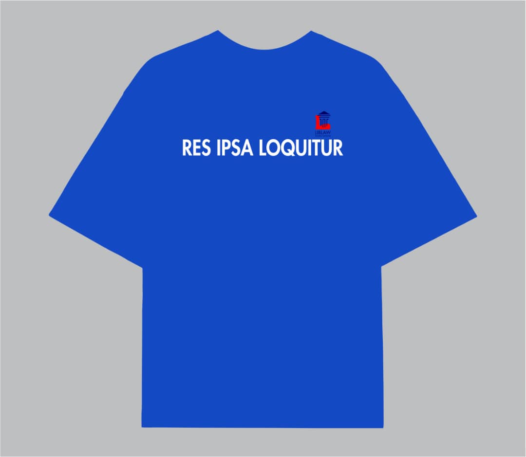 Res Ipsa Loquitur: Wear the Law with Pride